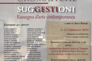 73- MOSTRA COLLETTIVA DAL TITOLO " CROMATICHE SUGGESTIONI " PRESSO L'AUDITORIUM SANTA CROCE AL TEMPIO DI FIRENZE, INDETTA DA TOSCANA CULTURA A CURA DI LUCIA RAVEGGI